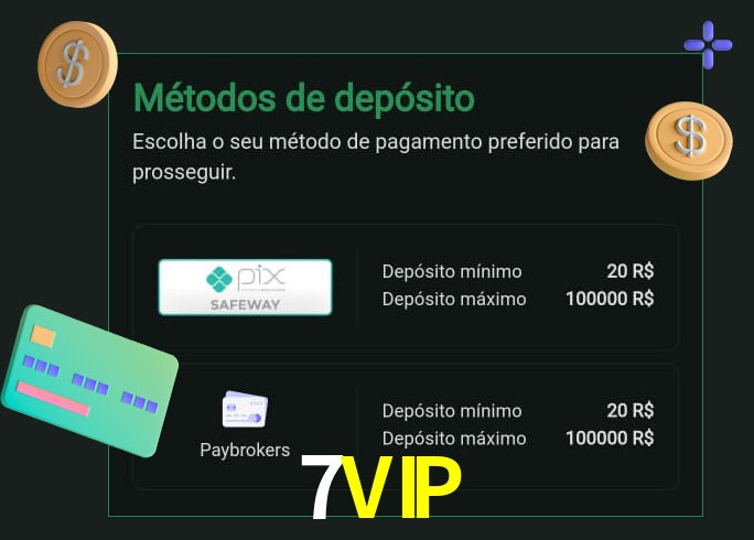 O cassino 7VIPbet oferece uma grande variedade de métodos de pagamento
